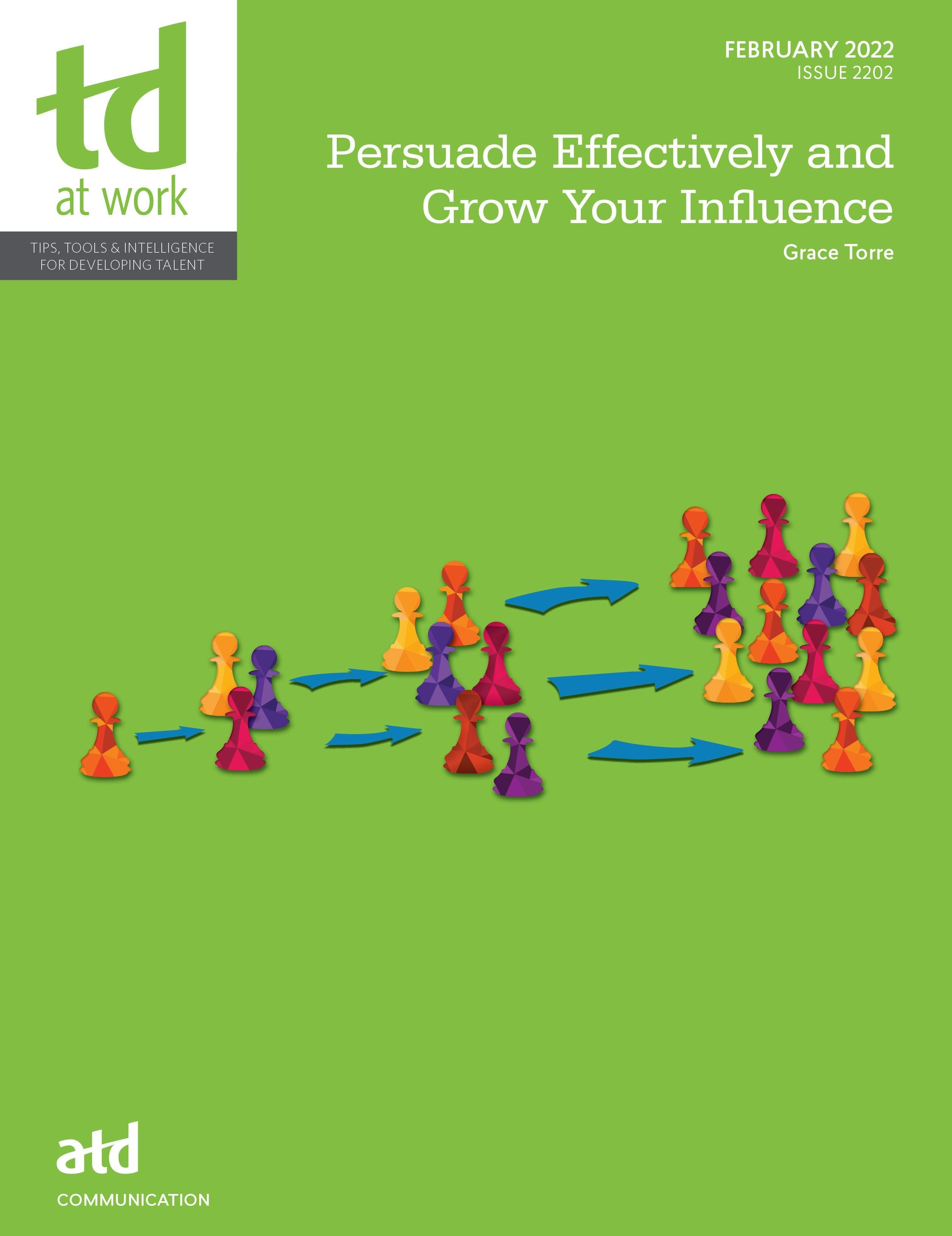 Book cover image for Persuade Effectively and Grow Your Influence ISBN: 9781953946836